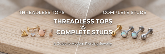 Threadless Tops vs Complete Studs: What to Order