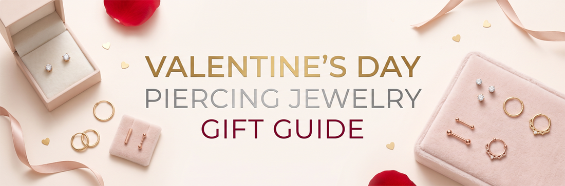 Valentine's Day Piercing Jewelry Gift Guide