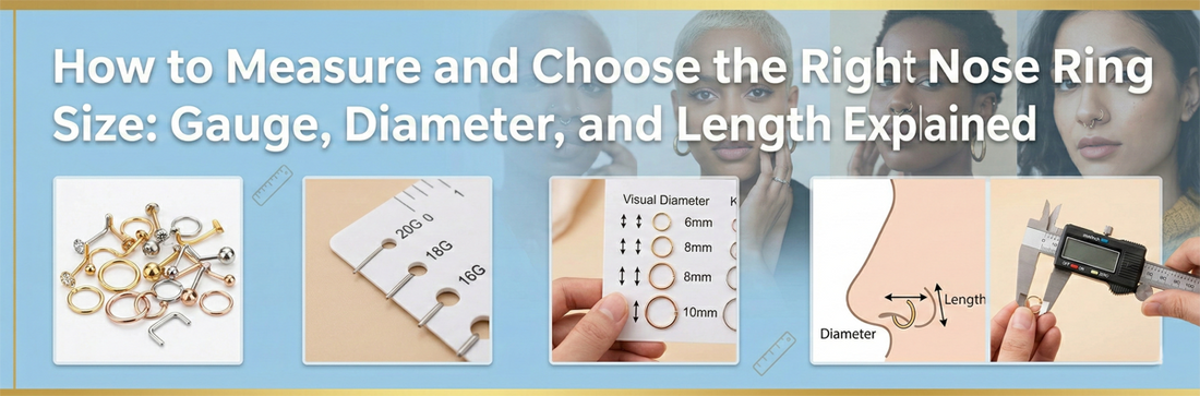 How to Measure and Choose the Right Nose Ring Size: Gauge, Diameter, and Length Explained