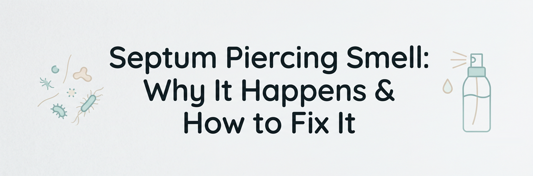 Septum Piercing Smell: Why It Happens & How to Fix It