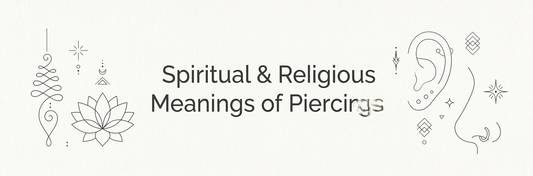 Spiritual & Religious Meanings of Piercings