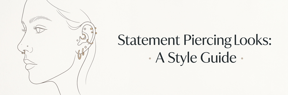 Statement Piercing Looks: A Style Guide