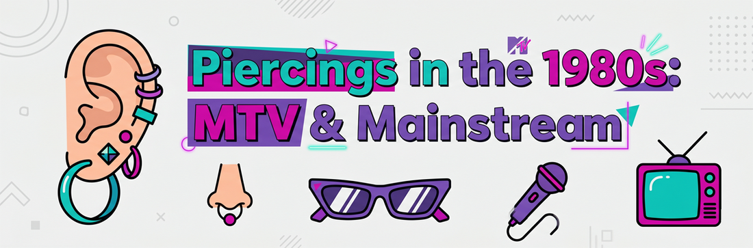 Piercings in the 1980s: MTV & Mainstream