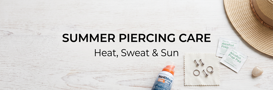 Summer Piercing Care: Keeping a New Piercing Happy in the Heat