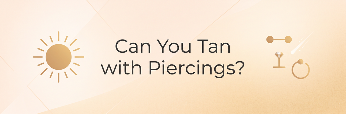 Can You Tan with Piercings?