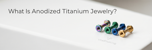 What Is Anodized Titanium Jewelry?