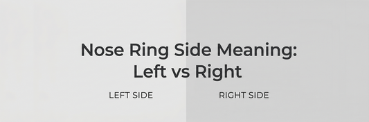 Nose Ring Side Meaning: Left vs Right