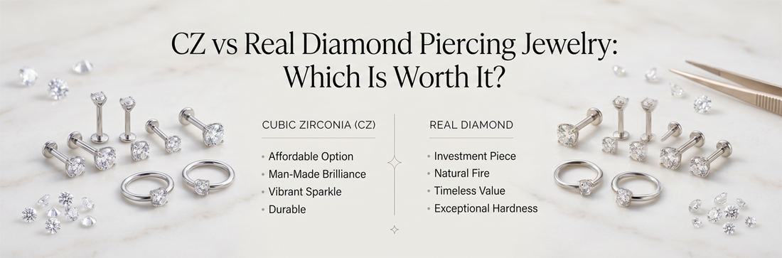 CZ vs Real Diamond Piercing Jewelry: Which Is Worth It?
