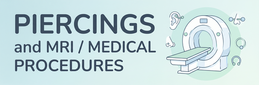 Piercings and MRI / Medical Procedures