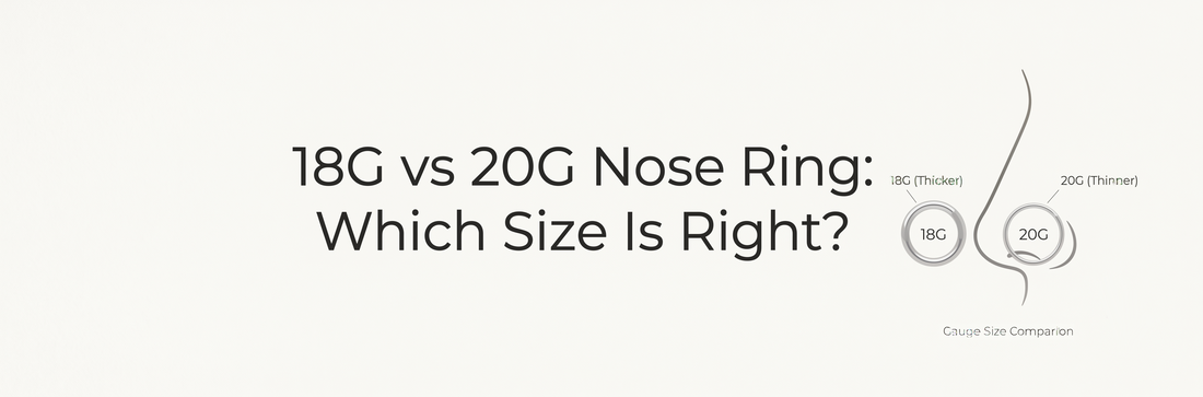 18G vs 20G Nose Ring: Which Size Is Right?