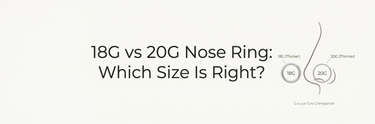18G vs 20G Nose Ring: Which Size Is Right?